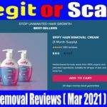 Epify Hair Removal Reviews (Cream) Is It Legit Or Scam?