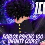 Psycho 100 Infinity Codes