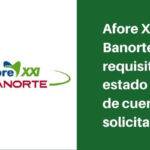 Www Xxi Banorte Com Www Xxi Banorte Com (2019 – 2020) Estado De Cuenta Afore