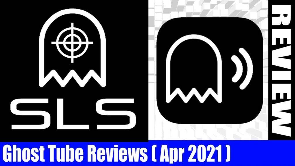 Ghost Tube Reviews