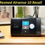 (Resmed Airsense 10 Recall) Is Resmed Airsense 10 Being Recalled?