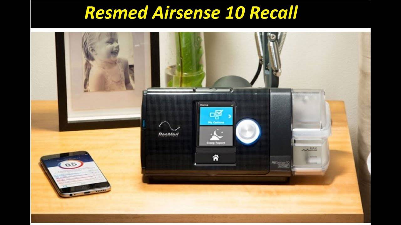 (Resmed Airsense 10 Recall) Is Resmed Airsense 10 Being Recalled?