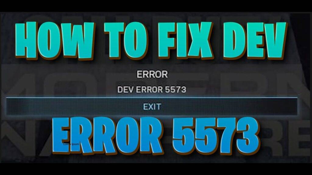 Xbox Dev Error 5573 Warzone