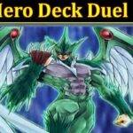 Evil Hero Deck Duel Links (August) Know All You Need!
