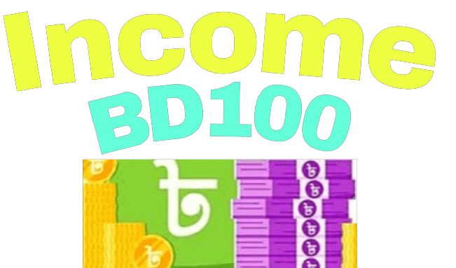 Incomebd 100 Com