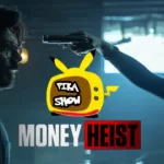 Pikashow Money Heist Season 5 Download