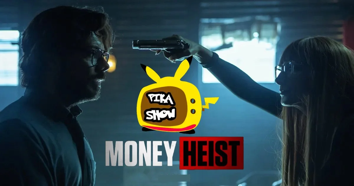 Pikashow Money Heist Season 5 Download