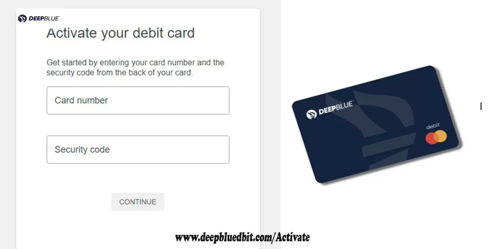 Deepbluedebit.com Activate