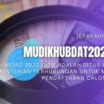 Register for Free Homecoming 2022 at Mudikhubdat2022 Com!￼