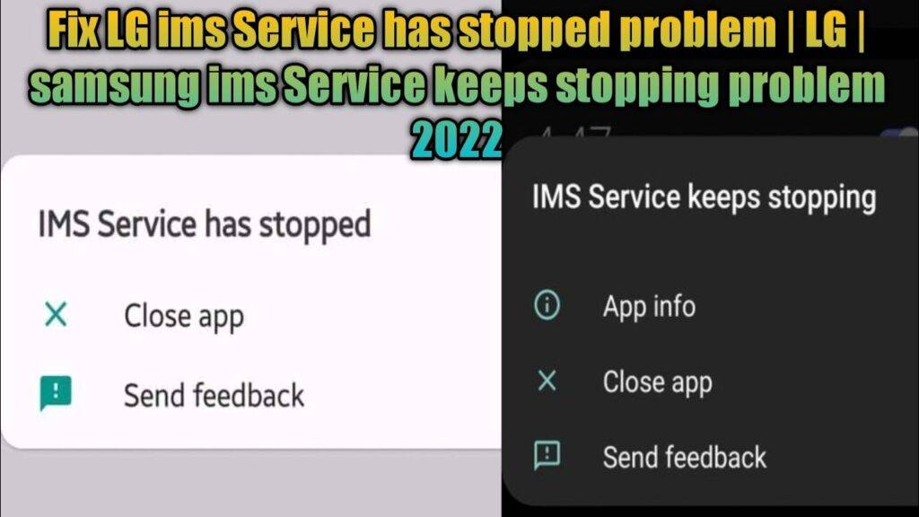 lg ims Keeps Stopping 2022