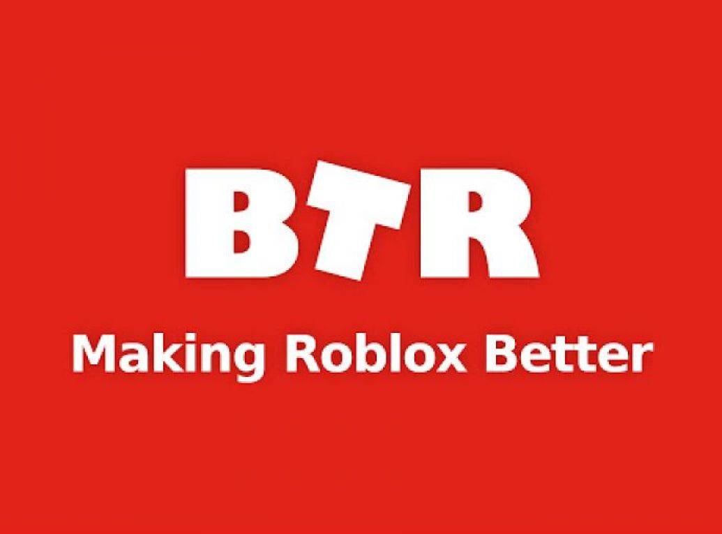 Btroblox: How To Download On Chrome, Firefox, & Android Mobile?