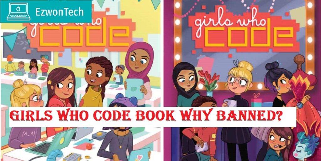 Girls Who Code Book Why Banned