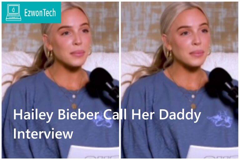 Hailey Bieber Call Her Daddy Interview