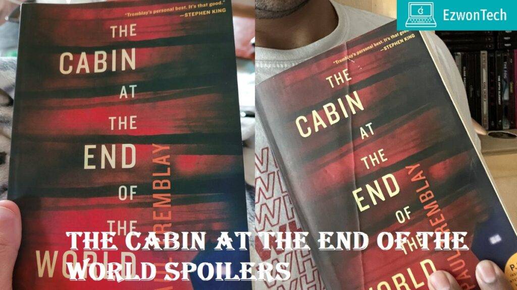 The Cabin At The End Of The World Spoilers