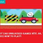Eggy Car Unblocked Games WTF, 66, 76 (2022) How To Play?