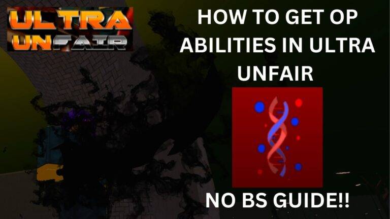 Ultra Unfair Abilities