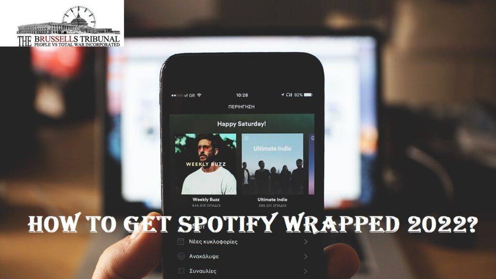 Spotify Wrapped How To Get Spotify Wrapped 2022 