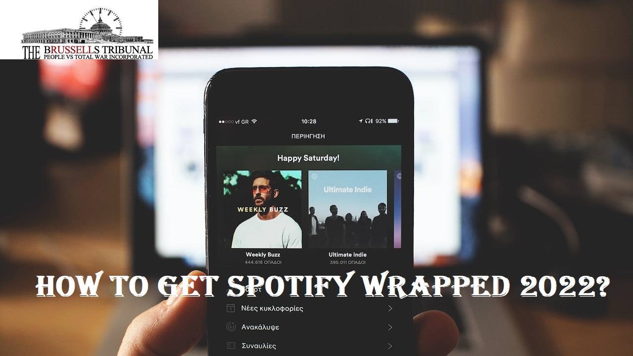 Spotify Wrapped How To Get Spotify Wrapped 2022?