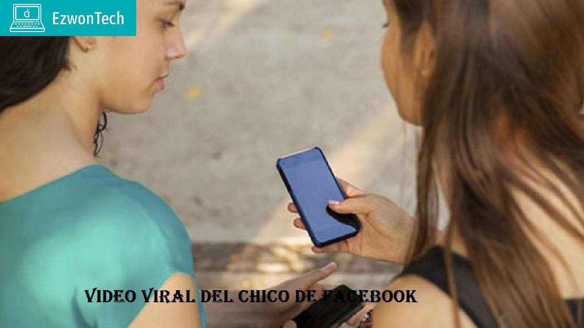 Video Viral Del Chico De Facebook