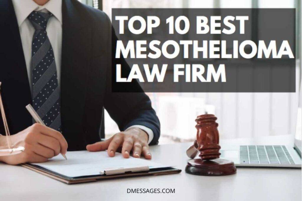 Top 10 Mesothelioma Law Firms