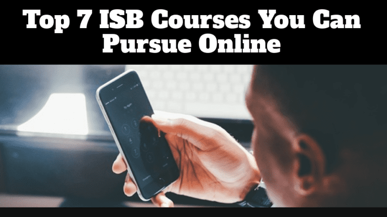 Top 7 ISB Courses You Can Pursue Online