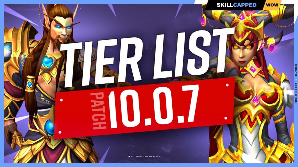 10.0.7 Tier List
