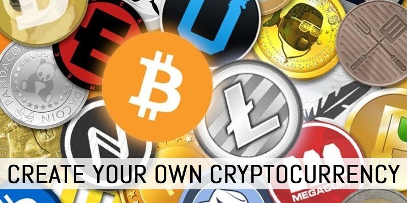 ways of creating your Cryptocurrency