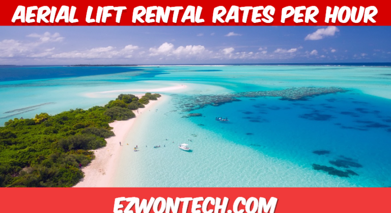 Aerial Lift Rental Rates Per Hour