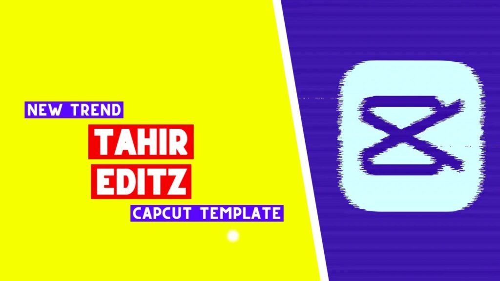 Capcut Template Tahir Editz