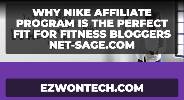 Why nike affiliate program is the perfect fit for fitness bloggers net-sage.com