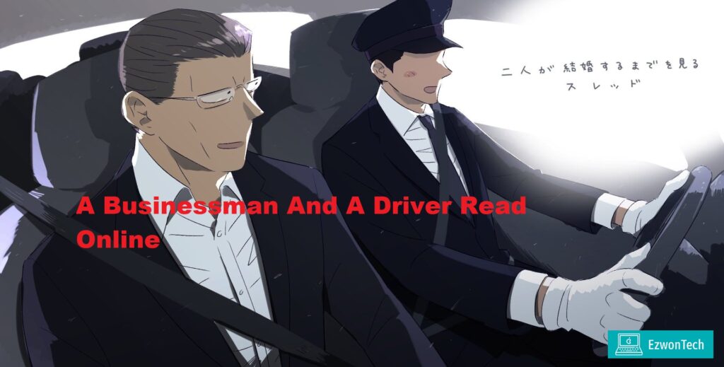 A Businessman And A Driver Read Online