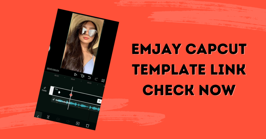 {Working Download Link} Emjay Capcut Template 2023 Trending & Crazy Online!