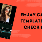 {Working Download Link} Emjay Capcut Template 2023 Trending & Crazy Online!