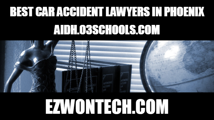 best car accident lawyers in phoenix aidh.o3schools.com