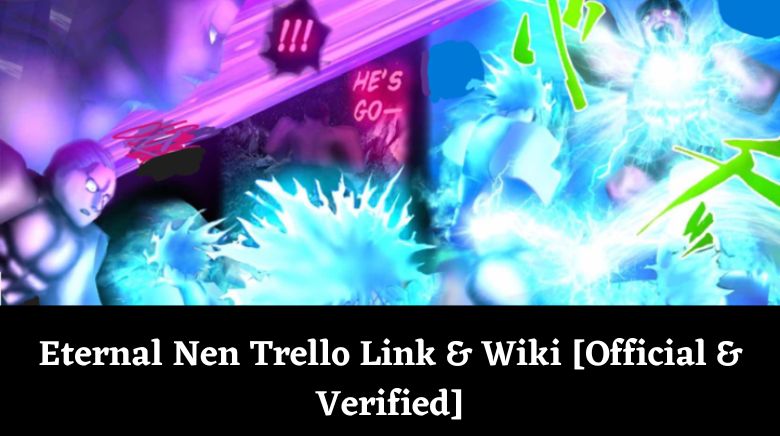 Eternal Nen Trello