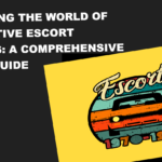 Navigating the World of Alternative Escort Websites: A Comprehensive Safety Guide