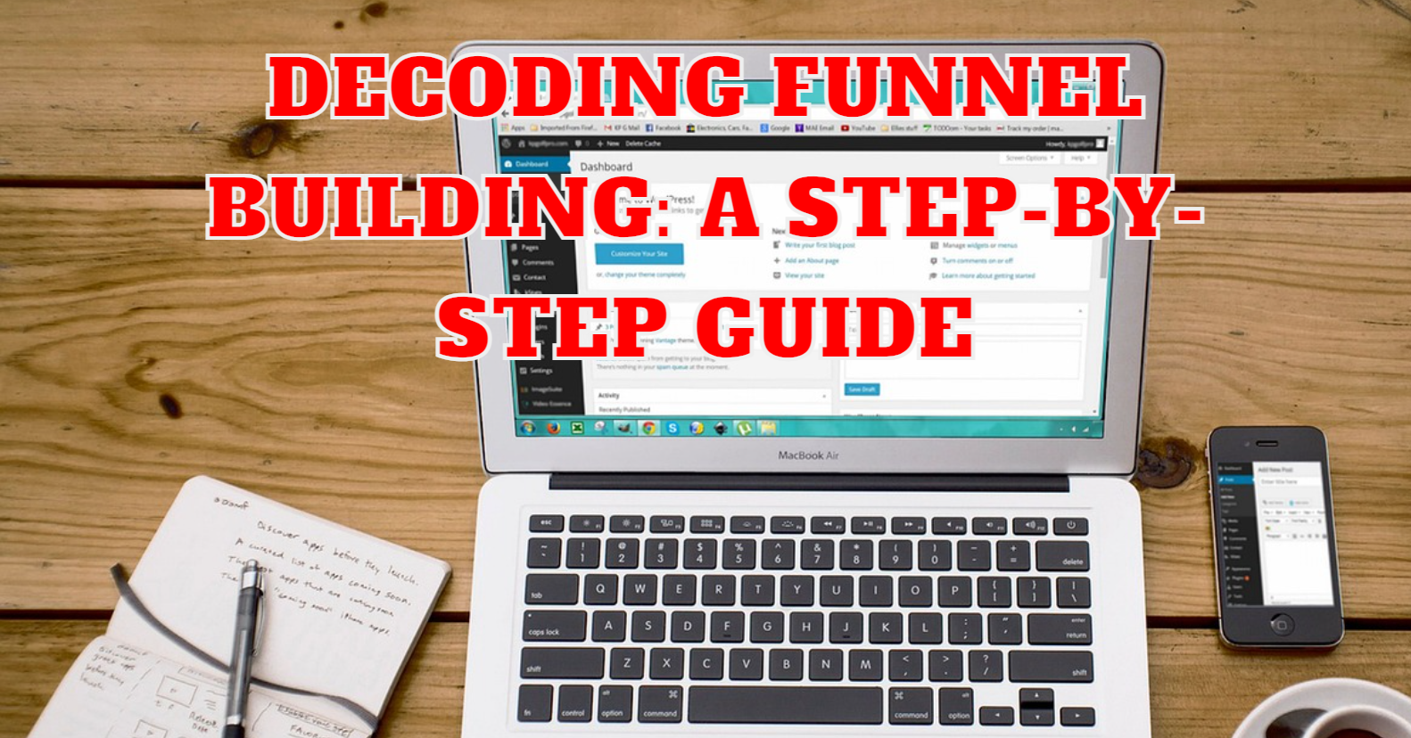 Decoding Funnel Building: A Step-by-Step Guide