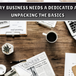 Why Every Business Needs a Dedicated Account: Unpacking the Basics