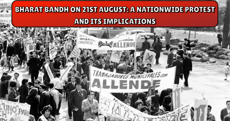Bharat Bandh on 21st August A Nationwide Protest and Its Implications
