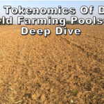 The Tokenomics of DeFi Yield Farming Pools: A Deep Dive