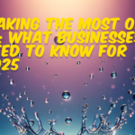 Making the Most of AI: What Businesses Need to Know for 2025